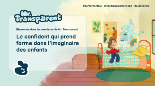 Transparent Programme Mr. Transparent : un programme pour aider les enfants à exprimer leurs ...