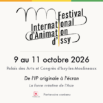 Logo du Festival International d'Animation d'Issy, 9 au 11 octobre 2026, Palais des Arts et Congres d'Issy-les-Moulineaux